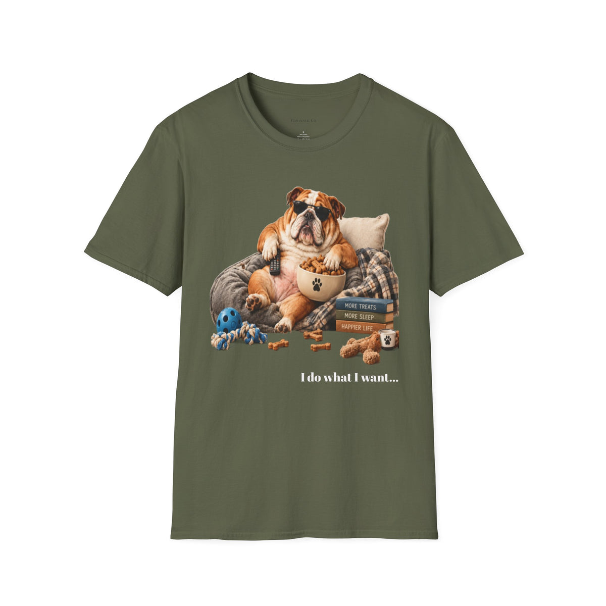 Bulldog Lounge T-Shirt — "I do what I want" Cute Dog Graphic Tee