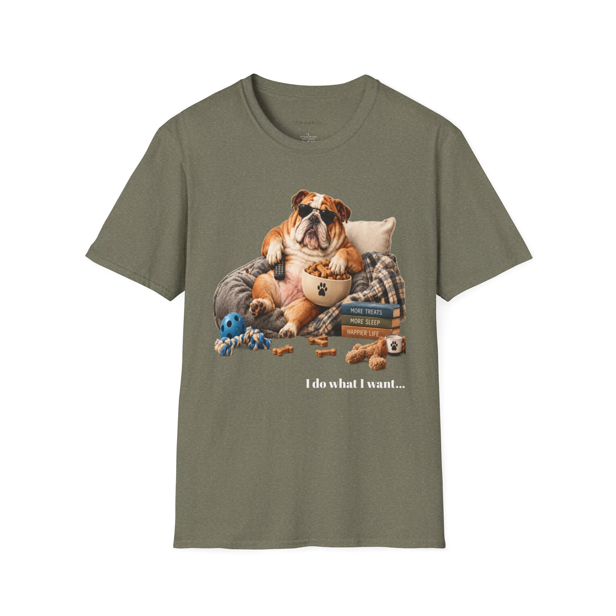 Bulldog Lounge T-Shirt — "I do what I want" Cute Dog Graphic Tee